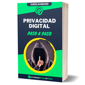 Ebook Curso de Privacidad Digital Paso a paso