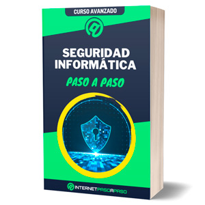 Ebook Curso de Seguridad Informática Paso a paso