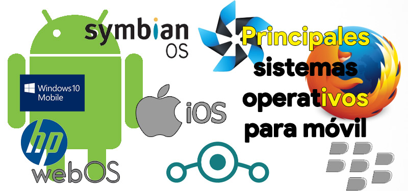 principales sistemas operativos para movil