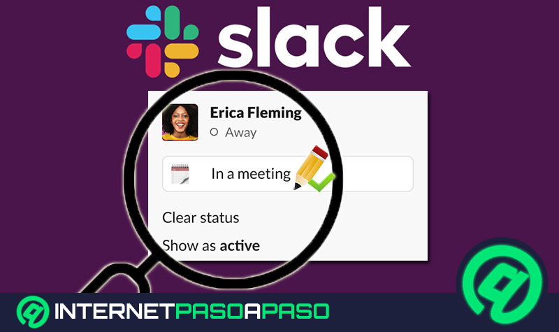 ¿Cómo cambiar tus estados en Slack y activar el modo no molestar? Guía paso a paso