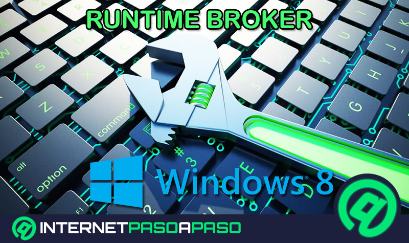 ¿Cómo configurar el Runtime Broker en Windows 8 para optimizar el rendimiento de tu PC? Guía paso a paso