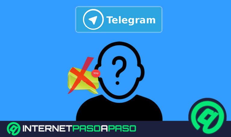 ¿Cómo evitar recibir mensajes de desconocidos en Telegram y bloquear usuarios anónimos que no conoces? Guía paso a paso