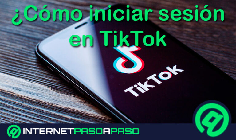 ¿Cómo iniciar sesión en TikTok gratis y en español desde cualquier dispositivo? Guía paso a paso