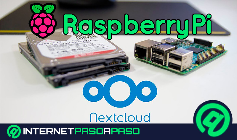 ¿Cómo instalar NextCloud en una Raspberry Pi de forma fácil y rápida?
