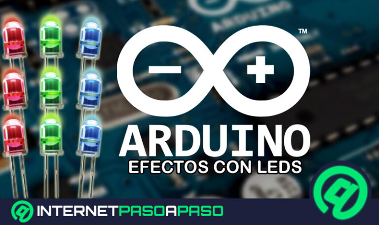 ¿Cómo programar efectos con LEDs para un proyecto Arduino desde cero? Guía paso a paso