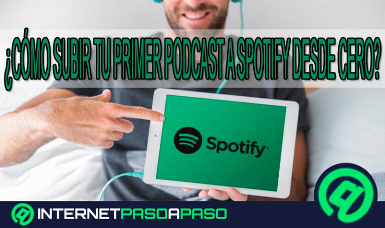 ¿Cómo subir tu primer podcast a Spotify desde cero?
