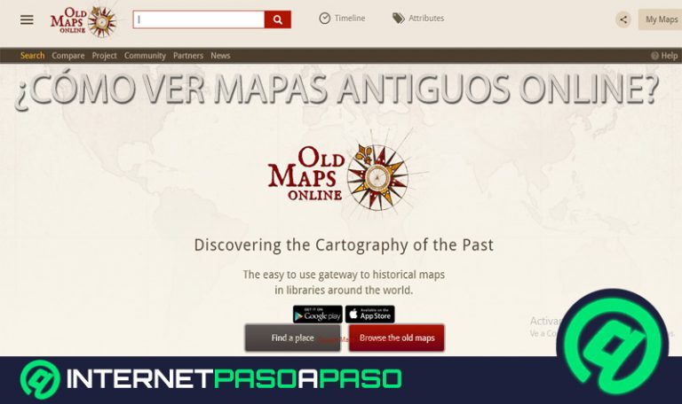 ¿Cómo ver mapas antiguos online de cualquier parte del mundo y descubrir la historia del pasado?