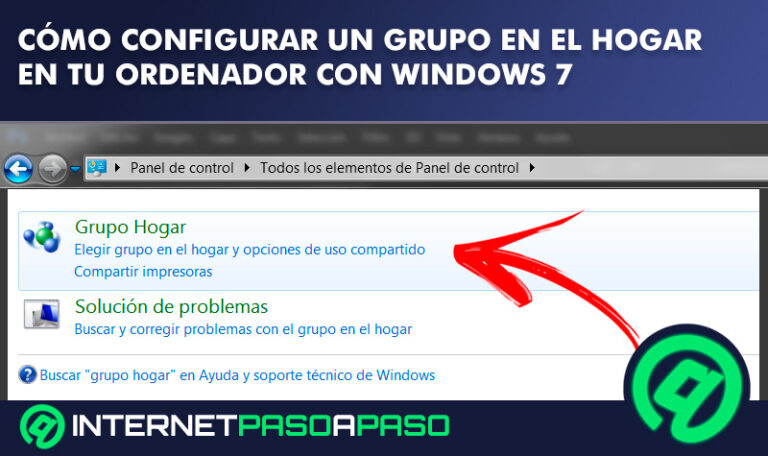 ¿Cómo configurar un Grupo en el Hogar en tu ordenador con Windows 7? Guía paso a paso