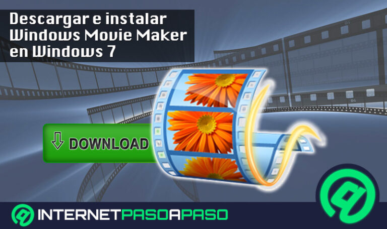 ¿Cómo descargar e Instalar Windows Movie Maker en Windows 7? Guía paso a paso