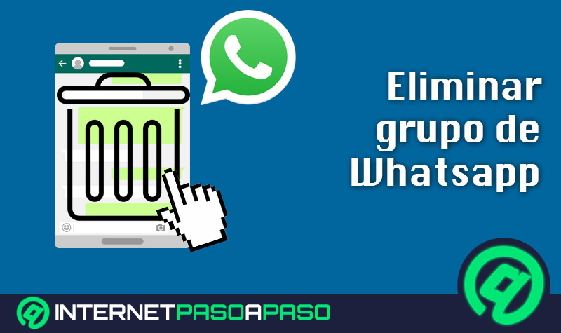 ¿Cómo eliminar un grupo de WhatsApp de mi lista de chats? Guía paso a paso