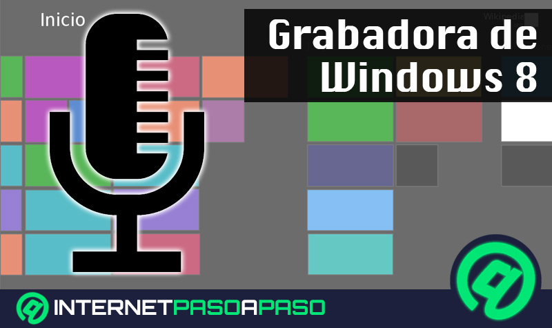 ¿Cómo grabar un clip de voz utilizando la herramienta Grabadora de Windows 8? Guía paso a paso