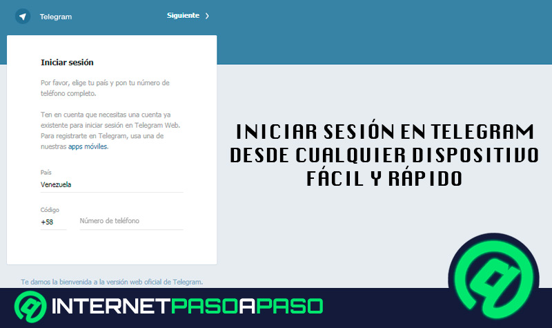 ¿Cómo iniciar sesión en Telegram desde cualquier dispositivo fácil, rápido y en español? Guía paso a paso