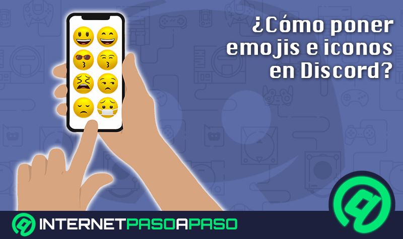 ¿Cómo poner emojis e iconos en Discord para hacer más divertidas tus conversaciones? Guía paso a paso