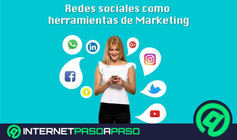 ¿Cómo usar las redes sociales como herramienta de marketing? Guía paso a paso