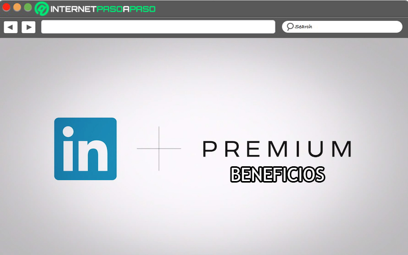 ¿Cuáles son los beneficios de tener una cuenta Premium de LinkedIn?