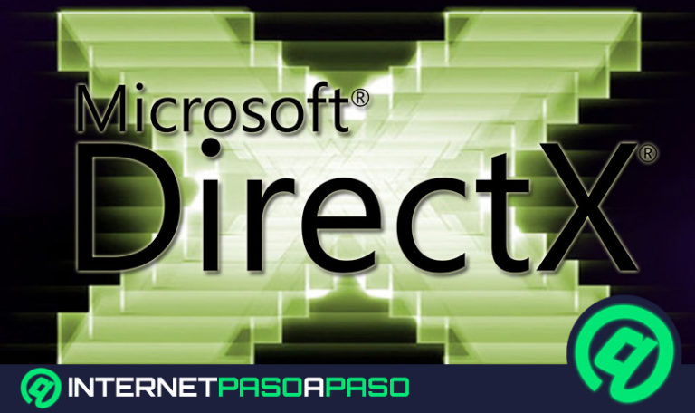 ¿Cómo actualizar DirectX gratis a su última versión? Guía paso a paso