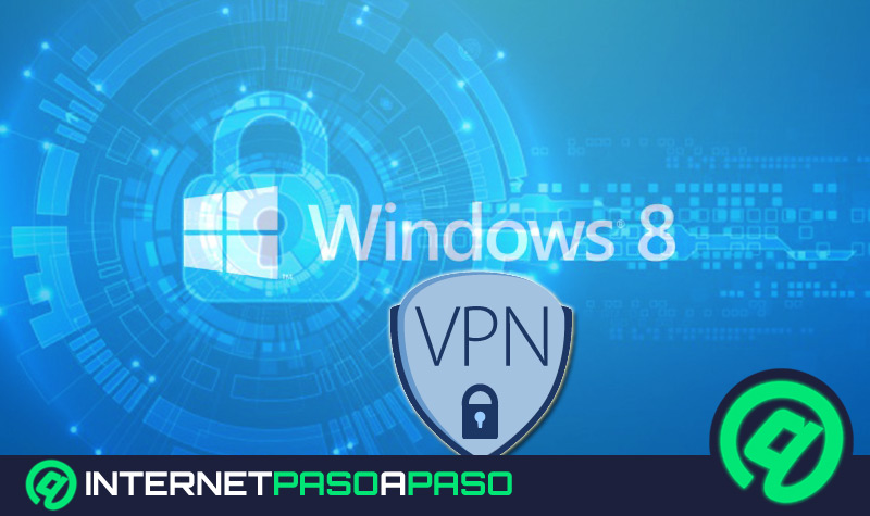 ¿Cómo crear una red VPN pública en Windows 8 para hacer la conexión más segura? Guía paso a paso