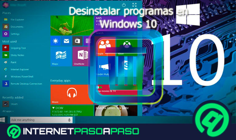 ¿Cómo desinstalar programas en Windows 10 fácil y rápido? Guía paso a paso