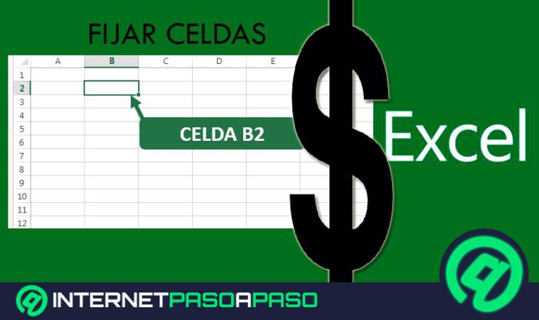 Fijar Un Valor En Microsoft Excel Gu A Paso A Paso