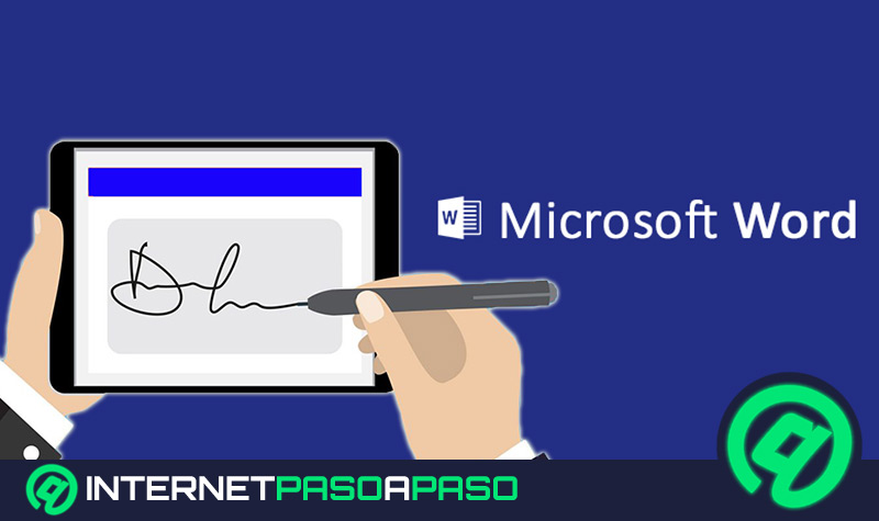 ¿Cómo firmar documentos en Microsoft Word? Guía paso a paso