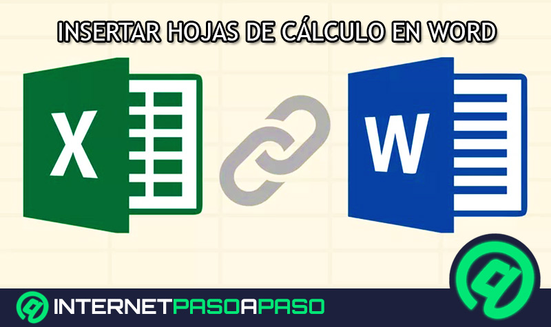 ¿Cómo insertar una hoja de cálculo de Microsoft Excel en un documento de Word? Guía paso a paso