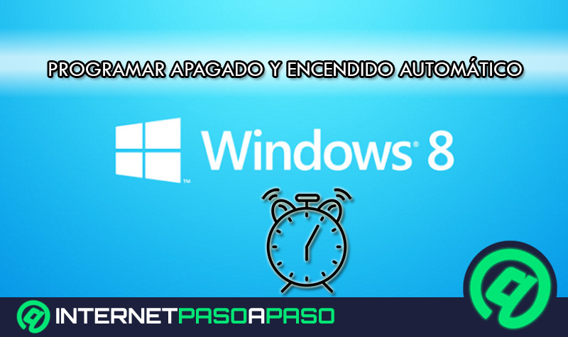¿Cómo programar el encendido y apagado automático en Windows 8? Guía paso a paso
