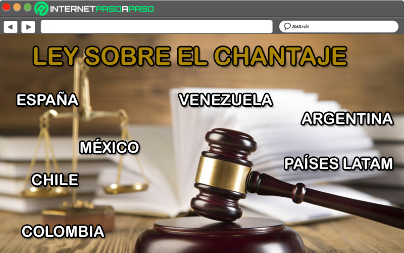 ¿Qué dice la ley sobre el chantaje y cómo es castigado en los principales países de habla hispana?