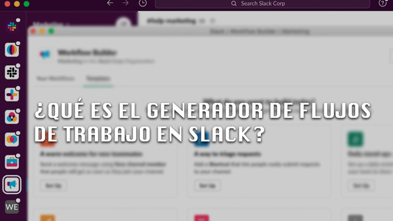 ¿Qué es el generador de flujos de trabajo de Slack y para qué sirve?