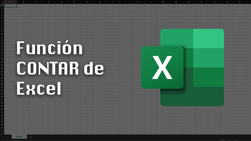 ¿Qué es la función CONTAR en Excel?