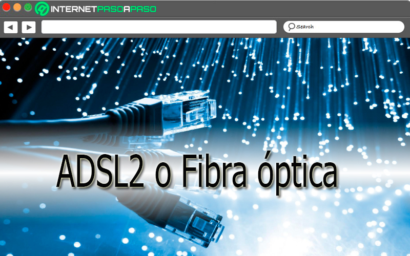 ¿Vale la pena contratar ADSL2 o es mejor escalar a FTTH (fibra óptica)?